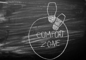 get out of comfort zone